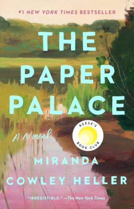 The Paper Palace (Reese’s Book Club)