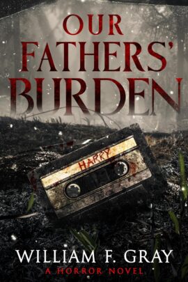 Our Fathers’ Burden