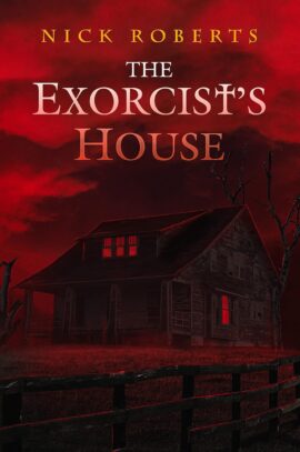 The Exorcist’s House