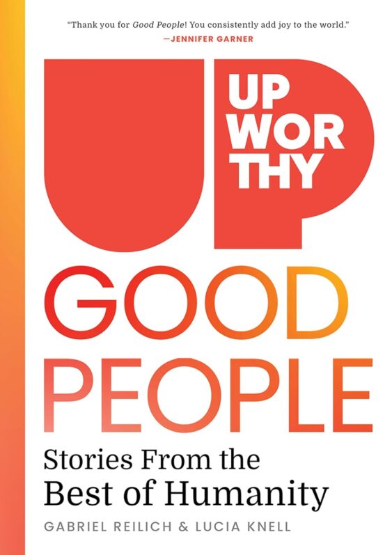 Upworthy - GOOD PEOPLE