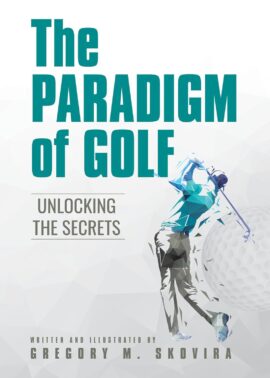 The Paradigm of Golf