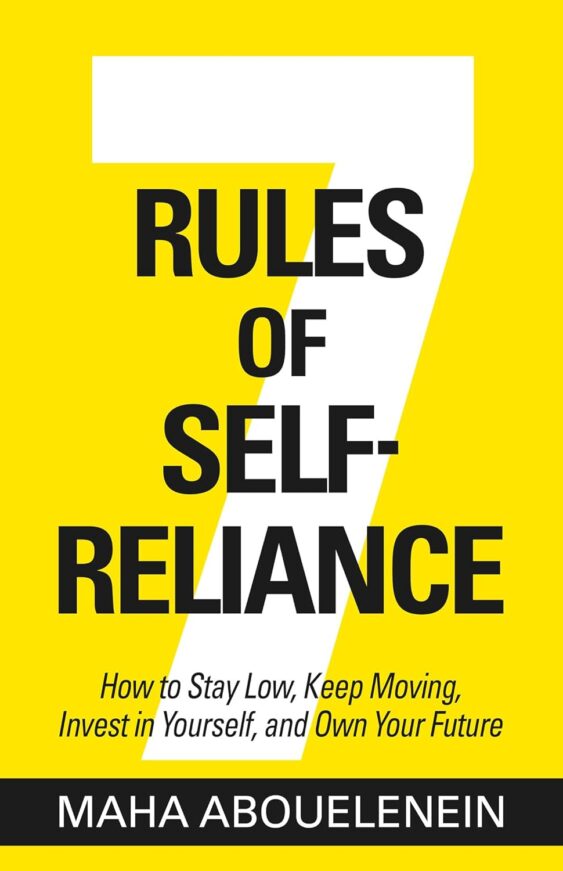 7 Rules of Self-Reliance