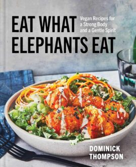 Eat What Elephants Eat