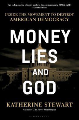 Money, Lies, and God