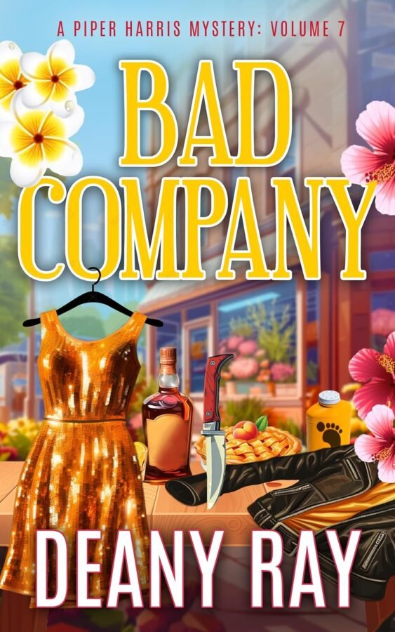 Bad Company (A Piper Harris Mystery, Volume 7)