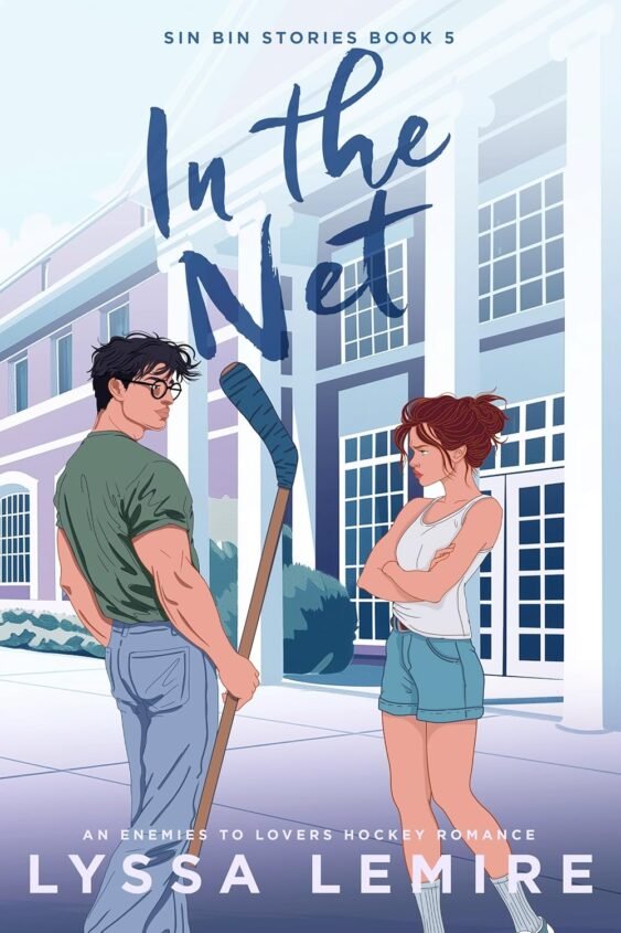 In the Net: An Enemies to Lovers Hockey Romance (Sin Bin Stories)