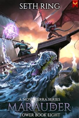 Marauder: A LitRPG Adventure (Tower Book 8)