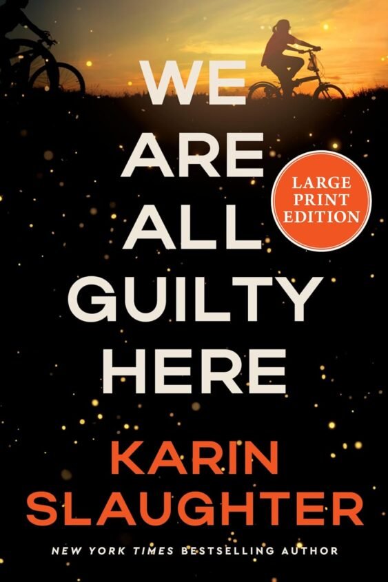 We Are All Guilty Here: A Novel (A North Falls Thriller, 1)